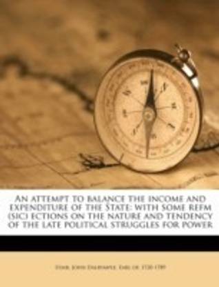 An Attempt to Balance the Income and Expenditure of the State