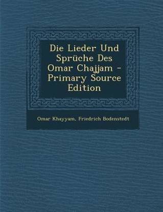 Die Lieder Und Spruche Des Omar Chajjam Primary Source Edition Buy By Khayyam At Low Price In India Flipkart Com Christliche Zitate Advent Glaube Hoffnung