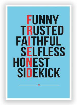 Friend Meaning Motivational Wall Art Poster 12 X 18 Inch Paper Print Postermonk Posters Quotes Motivation Posters In India Buy Art Film Design Movie Music Nature And Educational Virgin fibers are generally ecf, meaning no elemental chlorine or tcf meaning the bleaching is done with hydrogen. meaning motivational wall art poster