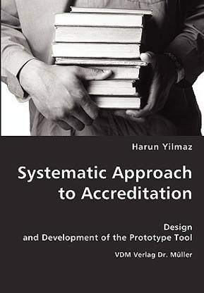 Systematic Approach to Accreditation: Buy Systematic Approach to ...