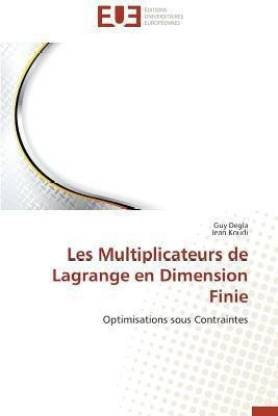 Les Multiplicateurs de Lagrange En Dimension Finie