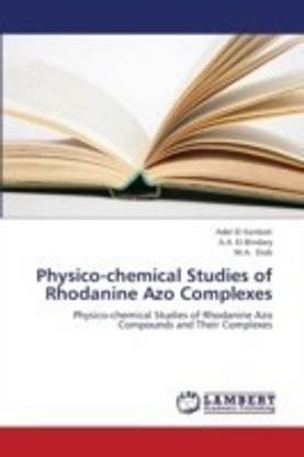 Physico-Chemical Studies of Rhodanine Azo Complexes