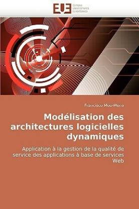 Mod lisation Des Architectures Logicielles Dynamiques