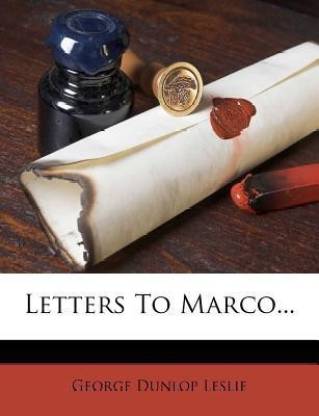 Letters to Marco...