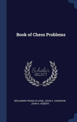 Book of Chess Problems