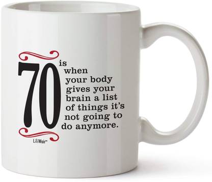 Pepronica 70th Birthday Gifts For Women Seventy Years Old Men Gift Happy Funny 70 Mens Womens Womans Wifes Female Man Ceramic Coffee Mug Price In India Buy Pepronica 70th Birthday Gifts