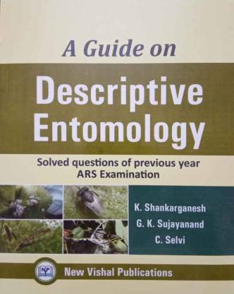 A Guide on Descriptive Entomology Solved Questions of Previous Year ARS Examination