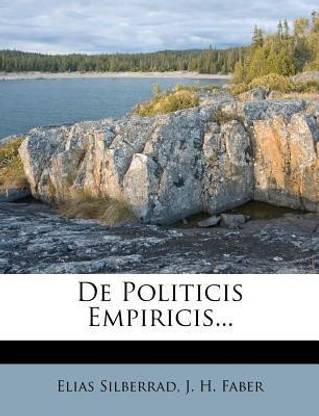 de Politicis Empiricis...