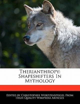 Therianthropy: Buy Therianthropy by Wortzenspeigel Christopher at Low Price  in India 