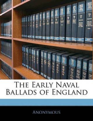 The Early Naval Ballads of England