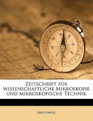 Zeitschrift Fur Wissenschaftliche Mikroskopie Und Mikroskopische Technik Volume Index Bd. 11-20