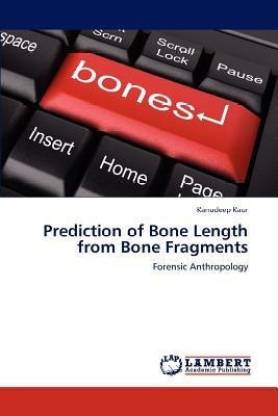 Prediction of Bone Length from Bone Fragments