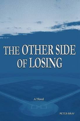 The Other Side of Losing