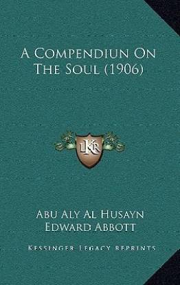 A Compendiun On The Soul (1906)