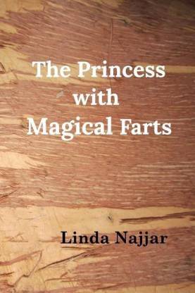 The Princess with Magical Farts