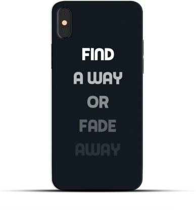Saavre Back Cover for Find A Way Or Fade Away for IPHONE XS