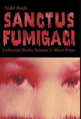 Sanctus Fumigaci Buy Sanctus Fumigaci By Bash Todd At Low Price In India Flipkart Com