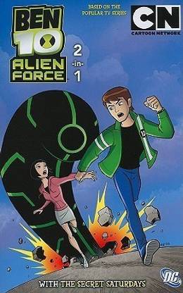 Ben 10 Alien Force Secret Saturdays Buy Ben 10 Alien Force Secret Saturdays By Wayne Matt At Low Price In India Flipkart Com