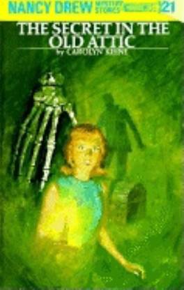 Nancy Drew 21: the Secret in the Old Attic