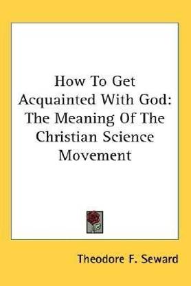 How To Get Acquainted With God Buy How To Get Acquainted With God By Seward Theodore F At Low Price In India Flipkart Com How To Get Acquainted With God Buy How To Get Acquainted With God By Seward Theodore F At Low Price In India Flipkart Com