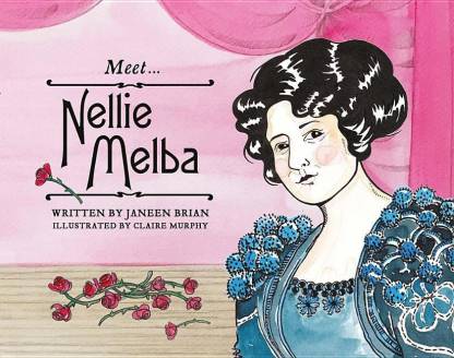 Buy Meet... Nellie Melba by Brian Janeen at Low Price in India