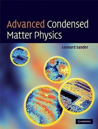 Advanced Condensed Matter Physics Buy Advanced Condensed Matter Physics By Sander Leonard M At Low Price In India Flipkart Com