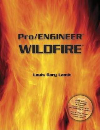 Pro Engineer R Wildfire With Cd Rom Containing Pro E Wildfire Software Buy Pro Engineer R Wildfire With Cd Rom Containing Pro E Wildfire Software By Lamit Louis At Low Price In India Flipkart Com