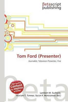 Tom Ford (Presenter): Buy Tom Ford (Presenter) unknown at Low Price India | Flipkart.com