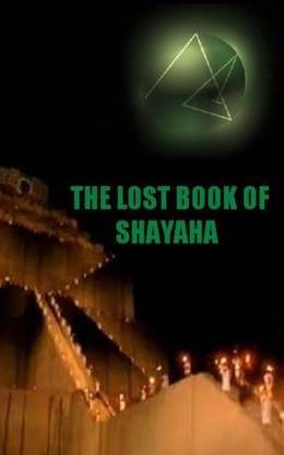 The Lost Book of Shayaha
