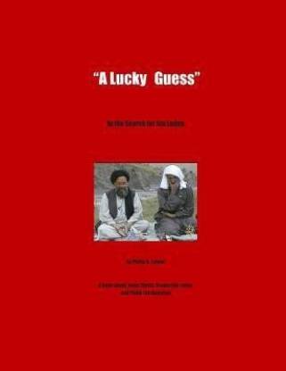 "A Lucky Guess": Buy "A Lucky Guess" by Lehrer Philip D at Low Price in India Flipkart.com