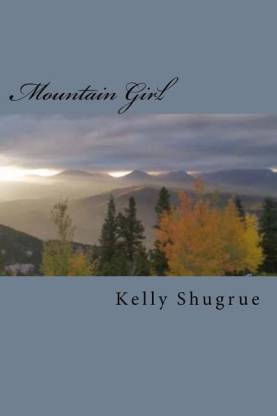 Girl mountain only Mountain Proverbs
