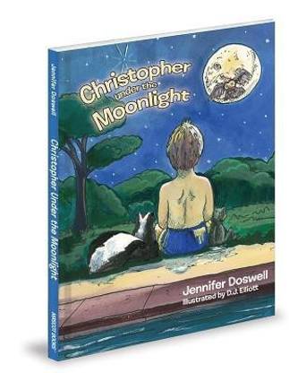 Christopher Under The Moonlight Buy Christopher Under The Moonlight By Doswell Jennifer At Low Price In India Flipkart Com