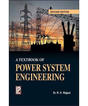 A Textbook Of Power System Engineering Buy A Textbook Of Power System Engineering By Rajput R K At Low Price In India Flipkart Com