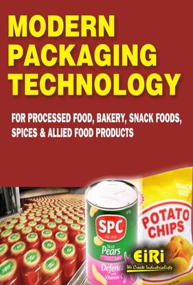 Modern Packaging Technology For Processed Food Bakery Snack Foods Spices Allied Buy Modern Packaging Technology For Processed Food Bakery Snack Foods Spices Allied By Board Eiri At Low Price In