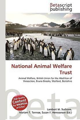 Buy National Animal Welfare Trust by Surhone Lambert M at Low Price in India Buy National Animal Welfare Trust by Surhone Lambert M at Low Price in India