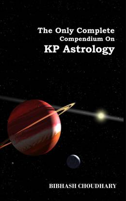 The Only Complete Compendium on Kp Astrology: Buy The Only ...