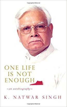 One Life is not Enough  - An Autobiography