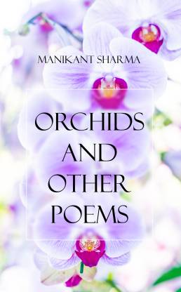 Orchids and Other Poems
