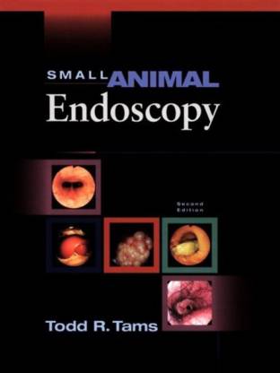 Small Animal Endoscopy: Buy Small Animal Endoscopy by Tams Todd R. at Low  Price in India 