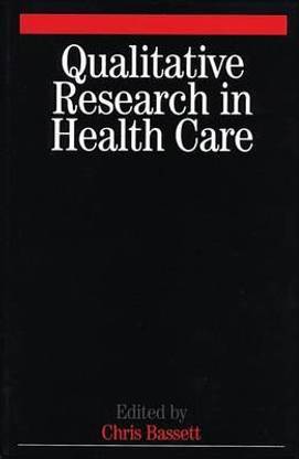 qualitative research in health care book