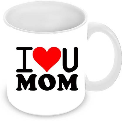 Pappu Beautiful Printed I Love U Mom Ceramic Coffee Mug Price in India - Buy Pappu Beautiful Printed I Love U Mom Ceramic Coffee Mug online at Pappu Beautiful Printed I Love U Mom Ceramic Coffee Mug Price in India - Buy Pappu Beautiful Printed I Love U Mom Ceramic Coffee Mug online at