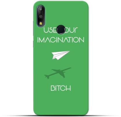 Saavre Back Cover for Use Your Imagination Bitch for ASUS MAX M2 PRO