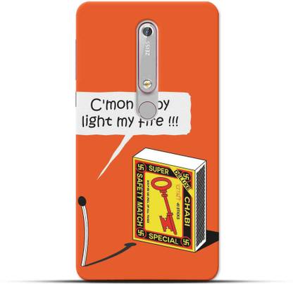 Saavre Back Cover for Come On Baby Light My Fire for NOKIA 6.1