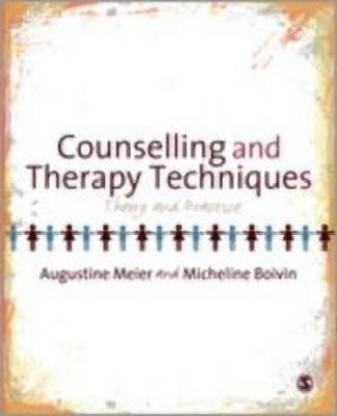 Counselling and Therapy Techniques