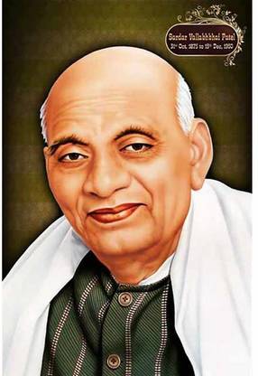Sardar Vallabhbhai Patel UV Textured water proof Decorative Art Print of  Indian Freedom Fighter Premium Quality Wall Poster (12 inch X 18 inch,  Rolled) Paper Print - Educational, Personalities, Decorative, Art &