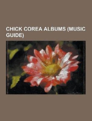 Chick Corea Discography