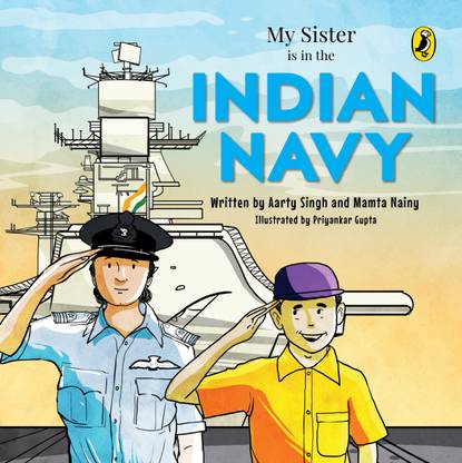 My Sister Is in the Indian Navy
