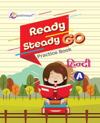 Ready Steady Go Hindi-A: Buy Ready Steady Go Hindi-A by Vidya Prakashan  Manidr Pvt. Ltd at Low Price in India 