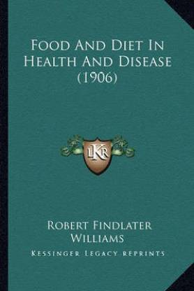 Food and Diet in Health and Disease (1906)