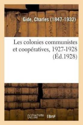 Les Colonies Communistes Et Cooperatives, 1927-1928